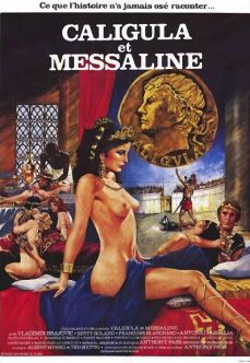 Messalina Roma İmparatorluğu Dönemi Yaşanmış Erotik Film