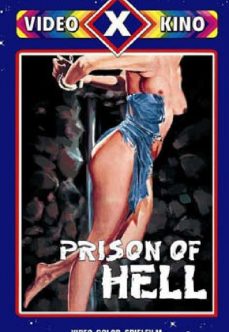 Kadınlar Hapishanesi Prison of Hell +18 Film izle